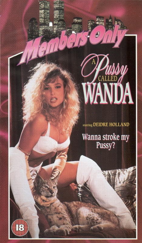 A Pussy Called Wanda / Киска по имени Ванда