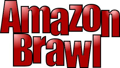 Amazon Brawl